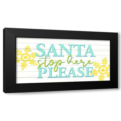 Santa Stop Black Modern Wood Framed Art Print with Double Matting by Bailey, Ann