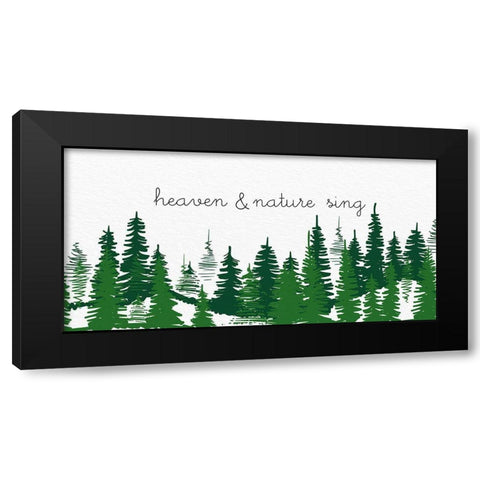 Heaven and Nature Sing Black Modern Wood Framed Art Print with Double Matting by Bailey, Ann