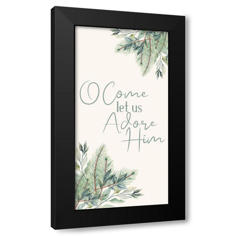 Come Let Us Adore Black Modern Wood Framed Art Print with Double Matting by Bailey, Ann