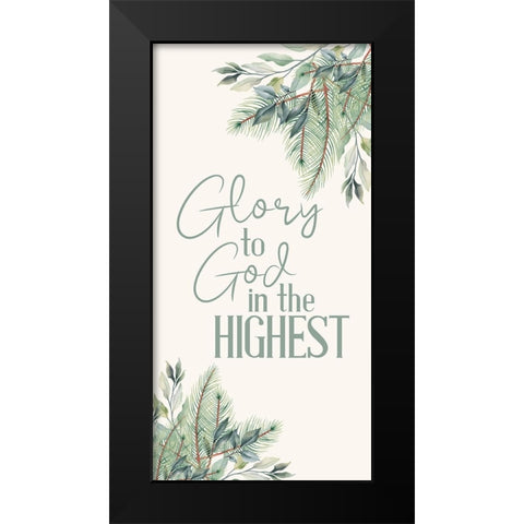 Glory To God Black Modern Wood Framed Art Print by Bailey, Ann