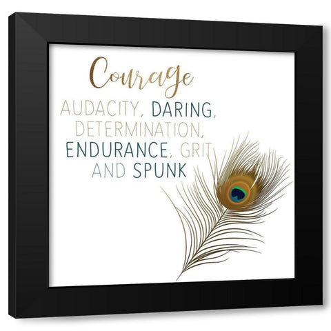 Courage Black Modern Wood Framed Art Print by Bailey, Ann