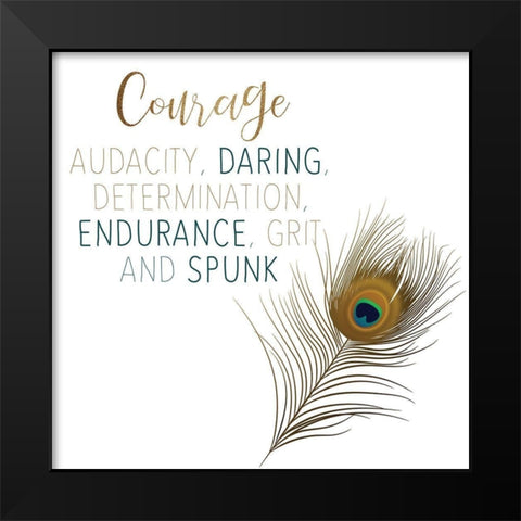 Courage Black Modern Wood Framed Art Print by Bailey, Ann