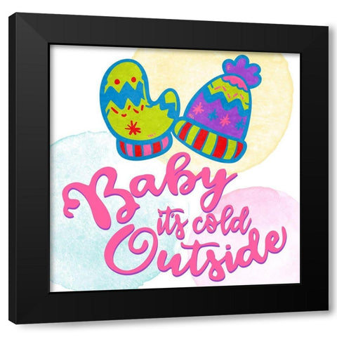 Baby Its Cold Black Modern Wood Framed Art Print with Double Matting by Bailey, Ann