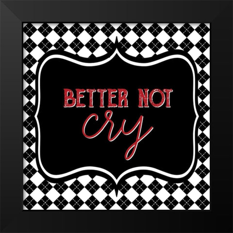 Cry Black Modern Wood Framed Art Print by Bailey, Ann
