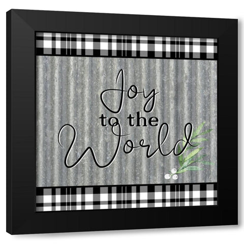 Joy to the World Galvanized Black Modern Wood Framed Art Print by Bailey, Ann
