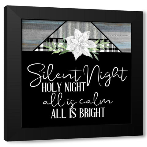 Silent Night Holy Night Black Modern Wood Framed Art Print by Bailey, Ann