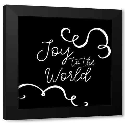 Joy to the World Black Modern Wood Framed Art Print by Bailey, Ann