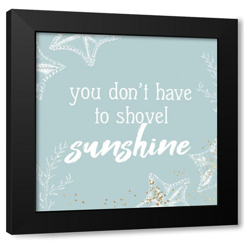 Shovel Sunshine Black Modern Wood Framed Art Print with Double Matting by Bailey, Ann