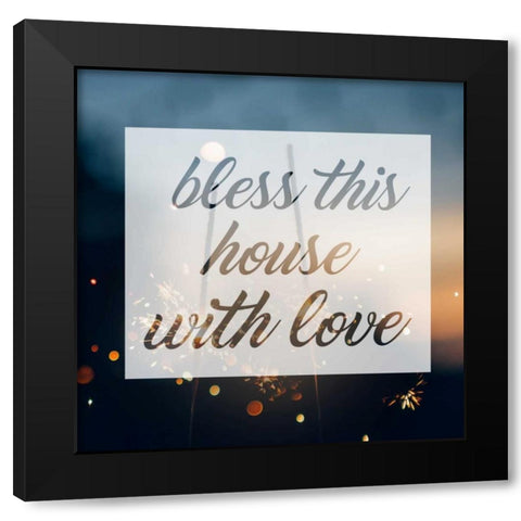 Bless This House Black Modern Wood Framed Art Print by Alvarez, Cynthia