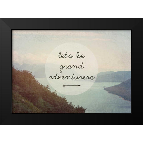 Lets be grand Black Modern Wood Framed Art Print by Davis Ashley