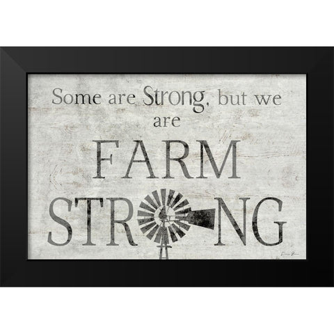 Farm Strong Black Modern Wood Framed Art Print by Brown, Denise