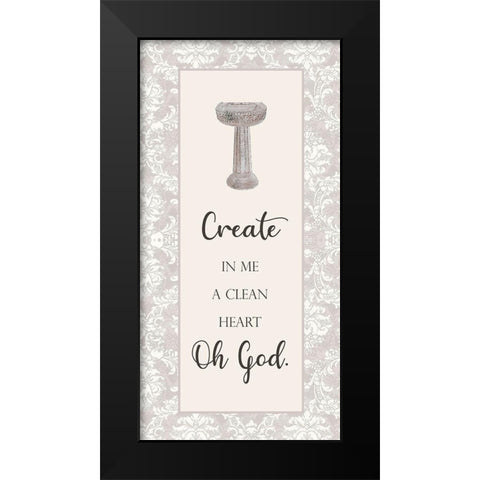 Create a Clean Heart Black Modern Wood Framed Art Print by Brown, Denise
