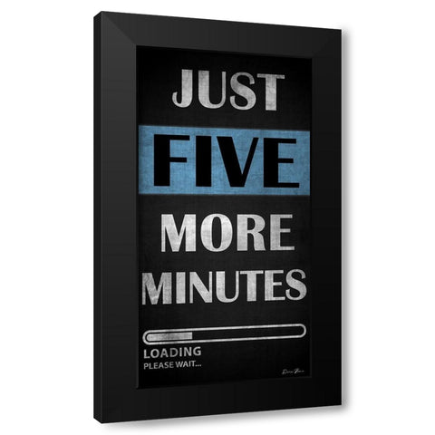 Just Five More Minutes Black Modern Wood Framed Art Print with Double Matting by Brown, Denise