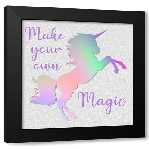 Make Your Own Magic Black Modern Wood Framed Art Print by Brown, Denise
