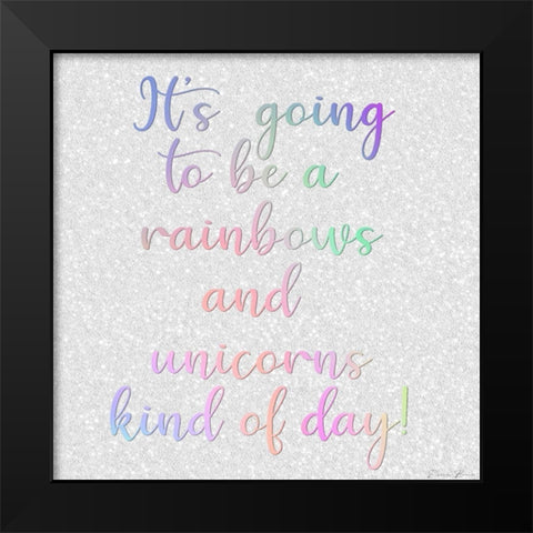 Rainbow Kind Of Day Black Modern Wood Framed Art Print by Brown, Denise