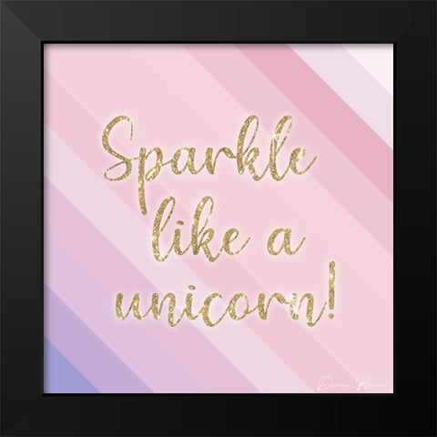 Sparkle Like a Unicorn 1 Black Modern Wood Framed Art Print by Brown, Denise