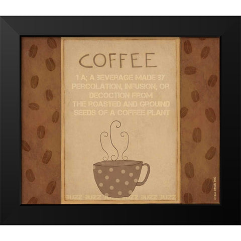 Coffee Defined Black Modern Wood Framed Art Print by DiPaolo, Dan