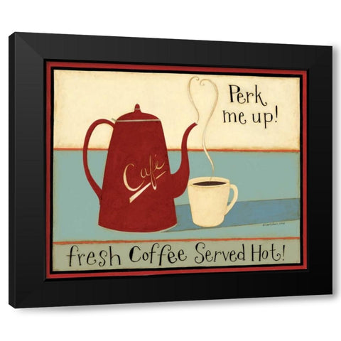 Perk Me Up! Black Modern Wood Framed Art Print by DiPaolo, Dan