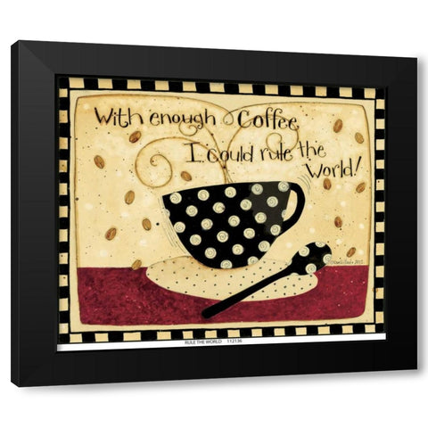 Rule The World Black Modern Wood Framed Art Print by DiPaolo, Dan