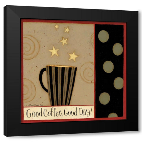 Good Cup Black Modern Wood Framed Art Print by DiPaolo, Dan