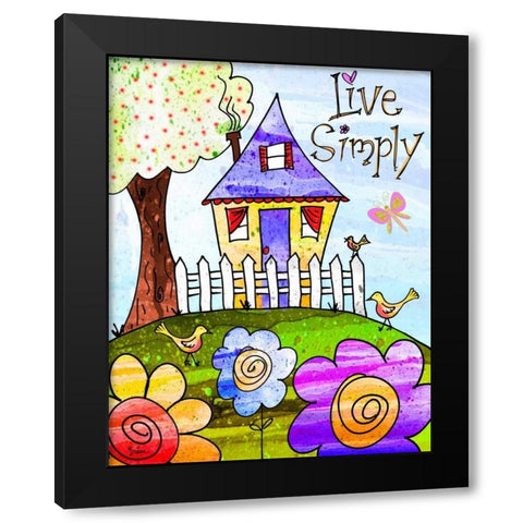 Live Simply Black Modern Wood Framed Art Print by Stimson, Diane