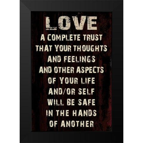 Love Grunge Black Modern Wood Framed Art Print by Stimson, Diane