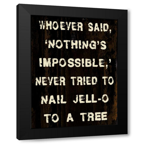 Nothing Impossible Black Modern Wood Framed Art Print with Double Matting by Stimson, Diane