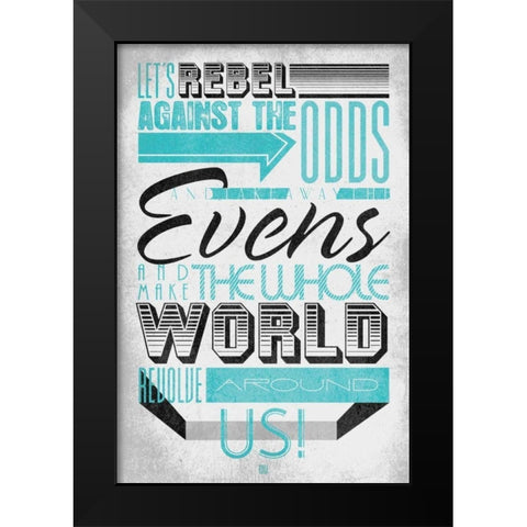 Rebel 3 Black Modern Wood Framed Art Print by Rodriquez Jr, Enrique