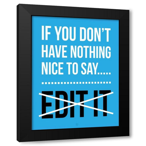 EDIT It C Black Modern Wood Framed Art Print with Double Matting by Rodriquez Jr, Enrique