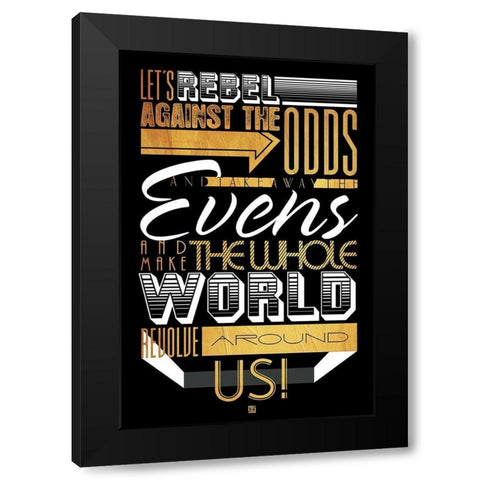 Rebel Against The Gold Black Modern Wood Framed Art Print with Double Matting by Rodriquez Jr, Enrique