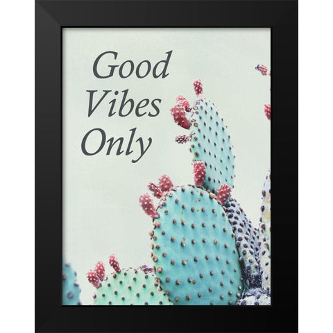 Good Vibes Only Black Modern Wood Framed Art Print by Urquhart, Elizabeth