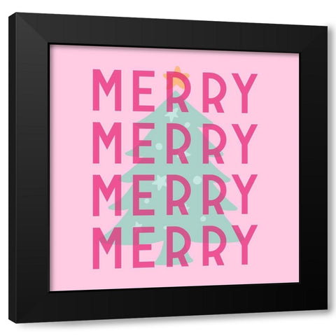 Merry Merry Merry Black Modern Wood Framed Art Print by Buenfil, Andrea