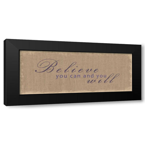 Believe You Can Black Modern Wood Framed Art Print with Double Matting by Gibbons, Lauren