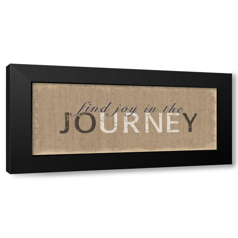 Joy In The Journey Black Modern Wood Framed Art Print by Gibbons, Lauren