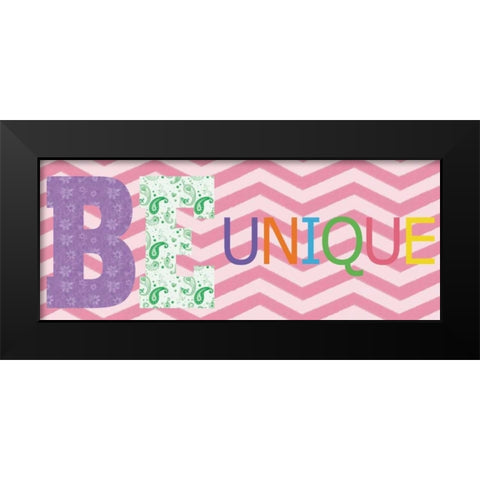 Be Unique Black Modern Wood Framed Art Print by Gibbons, Lauren