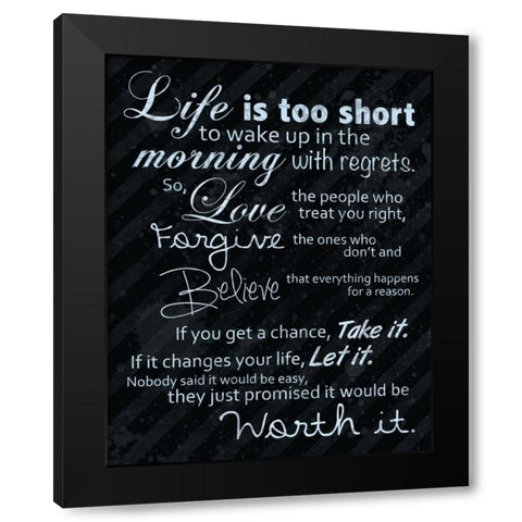 Life Is Short Blue Black Modern Wood Framed Art Print by Gibbons, Lauren