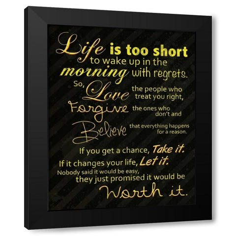Life Is Short Black Modern Wood Framed Art Print with Double Matting by Gibbons, Lauren