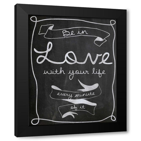 Love Life Black Modern Wood Framed Art Print by Gibbons, Lauren