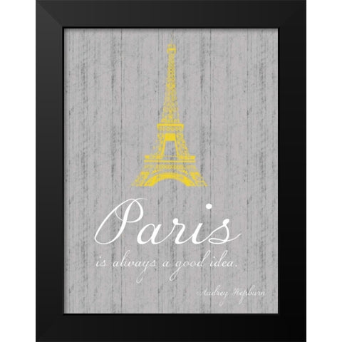 Paris Quote Gray 2 Black Modern Wood Framed Art Print by Gibbons, Lauren
