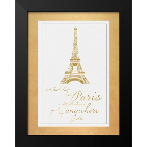 Paris Quote Gold Black Modern Wood Framed Art Print by Gibbons, Lauren