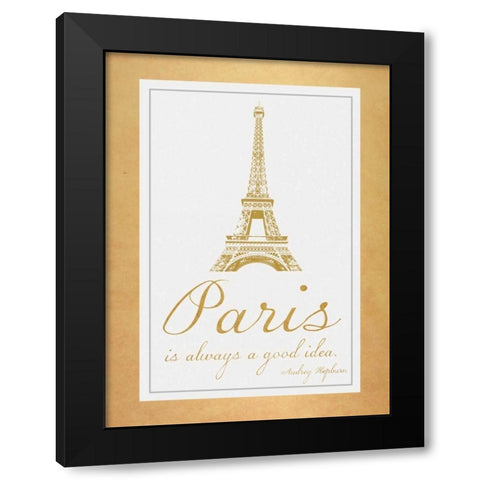Paris Quote 2 Gold Black Modern Wood Framed Art Print by Gibbons, Lauren