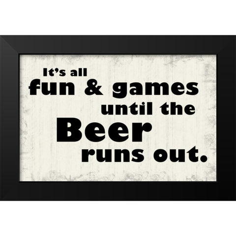 Beer Out Black Modern Wood Framed Art Print by Gibbons, Lauren