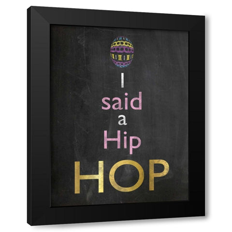 Easter Chalk Hip Hop Black Modern Wood Framed Art Print with Double Matting by Gibbons, Lauren