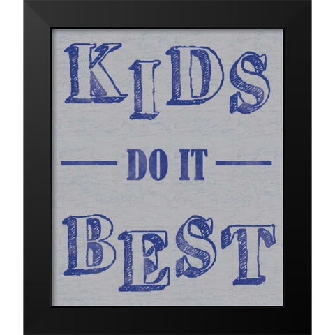 Kids Best Black Modern Wood Framed Art Print by Gibbons, Lauren
