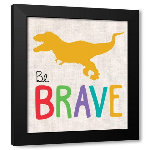 Be Brave Trex 1 Black Modern Wood Framed Art Print with Double Matting by Gibbons, Lauren
