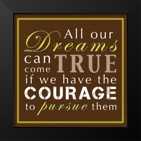 Dreams Can Come True Black Modern Wood Framed Art Print by Gibbons, Lauren