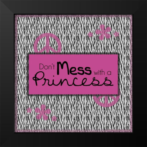 Dont Mess Black Modern Wood Framed Art Print by Gibbons, Lauren