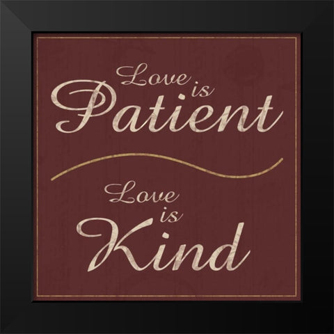 Love is Patient Black Modern Wood Framed Art Print by Gibbons, Lauren