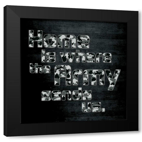 Army Home Black Modern Wood Framed Art Print by Gibbons, Lauren
