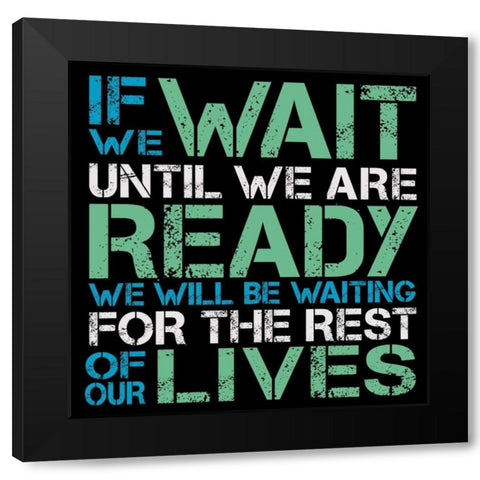 If We Wait Black Modern Wood Framed Art Print by Gibbons, Lauren